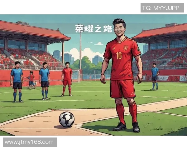 足球巨星荣耀之路:从草根到巅峰的传奇人生与成就 足球巨星荣耀之路:从草根到巅峰的传奇人生与成就